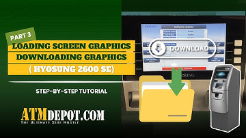 How to Update Loading Screen Graphics on Your Hyosung 2600SE ATM (Part 3 of 5)