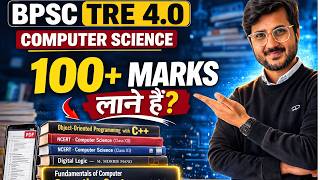 BPSC TRE 4.0 Computer Science | 100+ Marks Strategy 🔥 Best Books for High Score (6 Month Challenge)