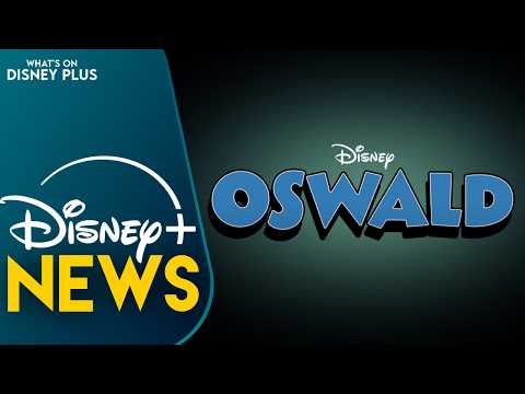 First Look At Disney+ "Oswald" Series | Disney Plus News