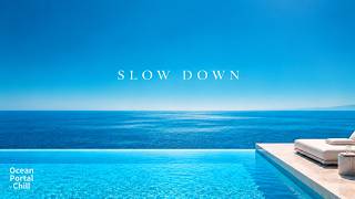 Blue Ocean Calm | Ibiza Deep House Relax Mix