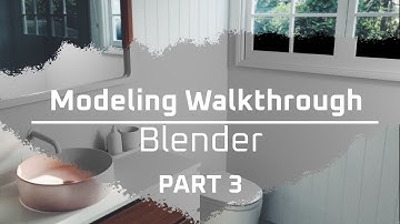 Architecture Modeling for Beginners - Bathroom - Part 3 - Blender 2.83