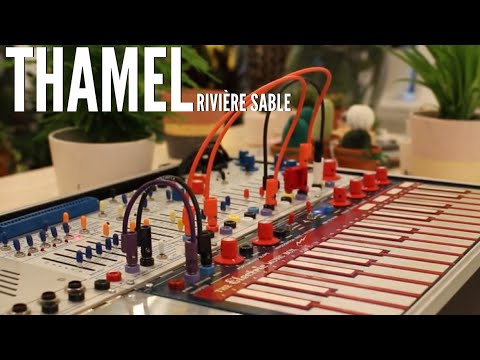 THAMEL - RIVIERE SABLE - Buchla Music Easel