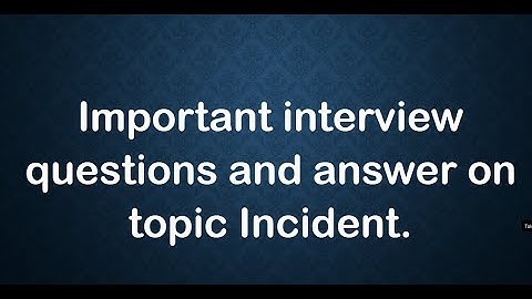 Incident Management 2|servicenow interview questions| Important questions | ServiceNow |