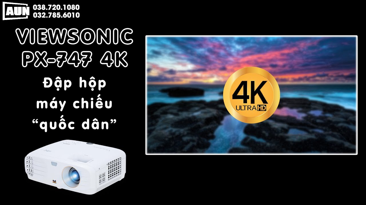 Đập hộp máy chiếu 4K quốc dân Viewsonic Px747 mới 100% giá cực tốt