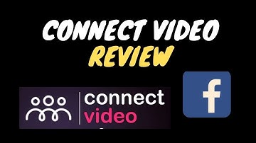 Connect Video Review   Connect Video