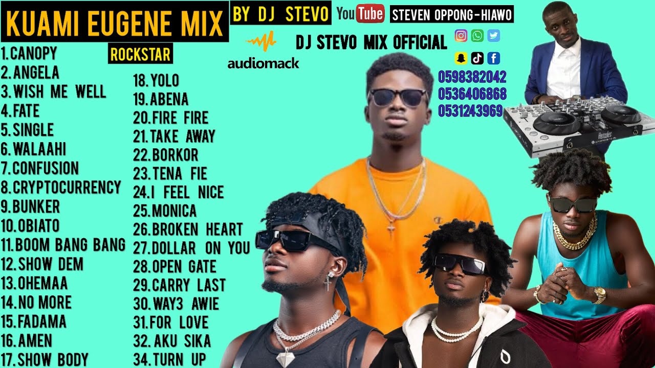 ROCKSTAR KUAMI EUGENE MIX BY DJ STEVO - YouTube