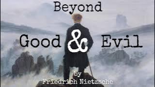 Beyond Good & Evil by Friedrich Nietzsche Full AudioBook | High Quality Audio | 🎧📖