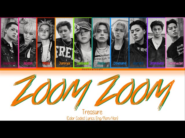 Treasure - Zoom Zoom (Updated!) Color Coded Lyrics (Eng/Rom/Han