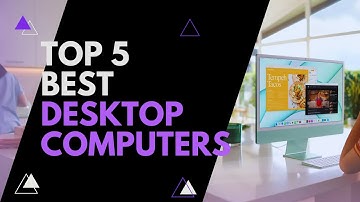 Top 5 BEST Desktop Computers of (2023)