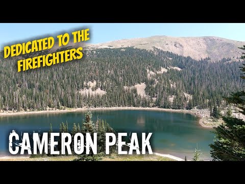 Cameron Peak Rawah Wilderness Dedicated To The Firefighters