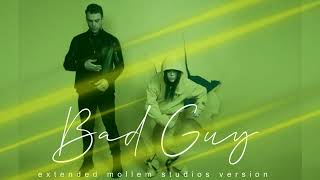 Billie Eilish - Bad Guy (Extended Mollem Studios Version)