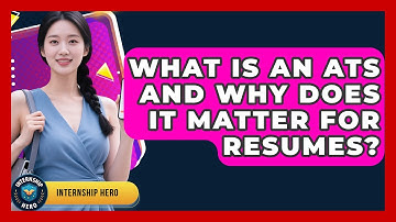 What Is An ATS And Why Does It Matter For Resumes? - Internship Hero