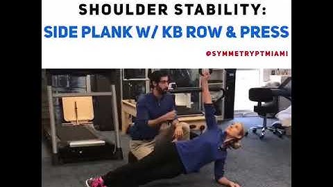 Advanced Shoulder Stability: Side Plank with KB Row and Press