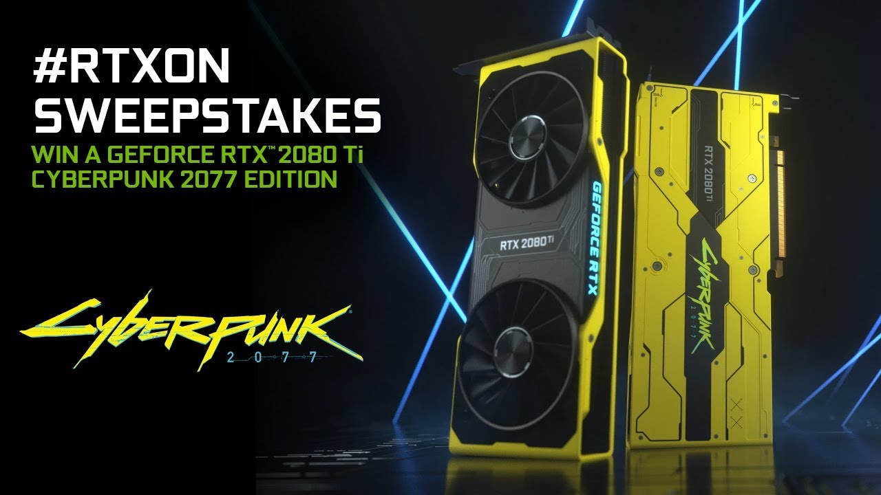 Win a GeForce RTX 2080 Ti Cyberpunk 2077 Edition - LIMITED EDITION GPU not  available for sale