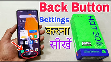 Infinix Hot 30 5G Back Button Settings Kaise Kare | How To Set Back Button In Infinix Hot 30 5G |