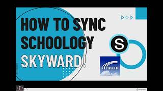 How to Sync Schoology and Skyward Gradebooks