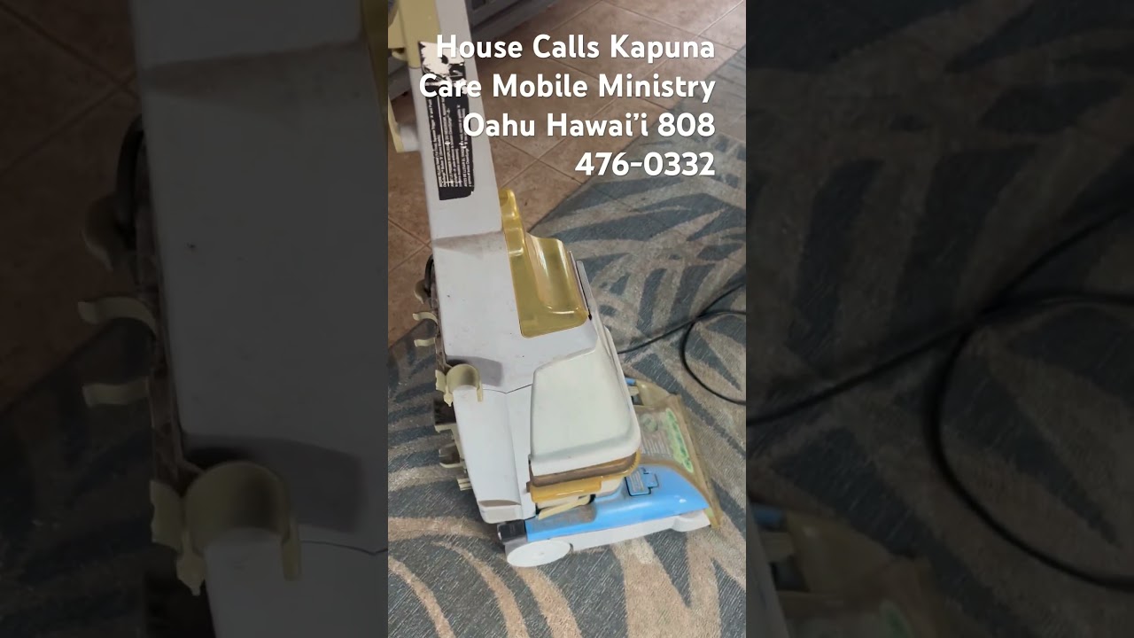 KUPUNA CARE HOUSE CALLS FOR SENIORS! New Ministry in the True Vine 