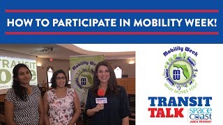 Transit Talk: Mobility Week 2017