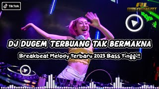 DJ Breakbeat THOMAS ARYA TERBUANG TAK BERMAKNA | dugem breakbeat terbaru 2023