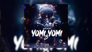 Hakim bad boy - YOMI YOMI 3 (Officiell music audio)