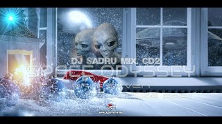 Dj Sadru - Space Odyssey - New Year's Voyage MIX. CD2.(2021)