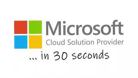 Microsoft CSP in 30 Seconds