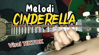 Melodi || CINDERELLA (Radja) - Cover kentrung senar 4 By Ucil TV