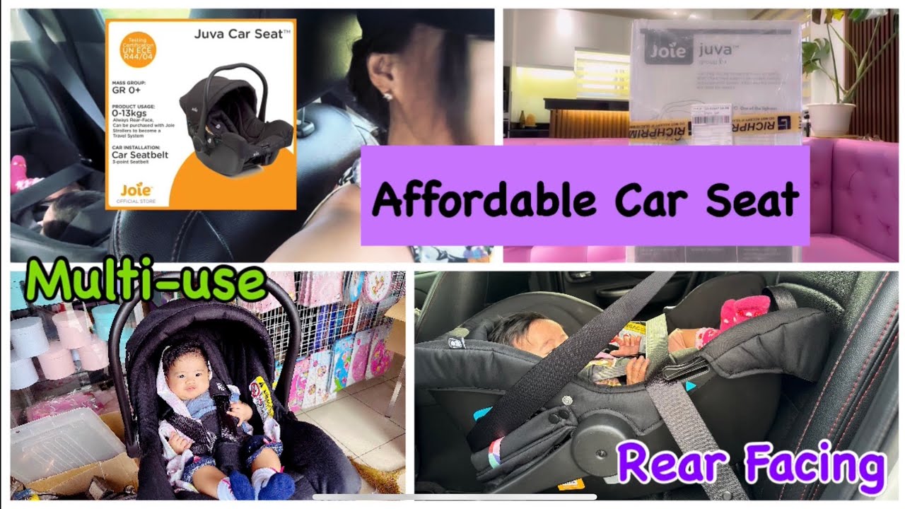 UNBOXING AND INSTALLATION OF JOIE CAR SEAT FOR NEWBORN AND INFANT