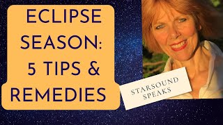 How To Harness the Power of An Eclipse: Tips, Remedies & A Mystical View