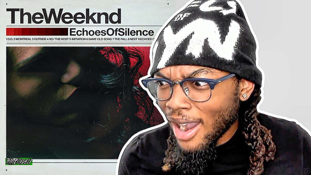 DELI Reacts to The Weeknd - Echoes Of Silence (Album)