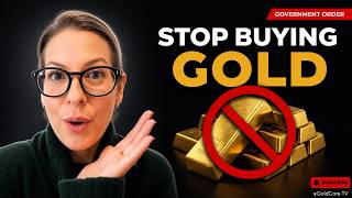 A Government Just Ordered Its Citizens To Stop Buying Gold Right Now