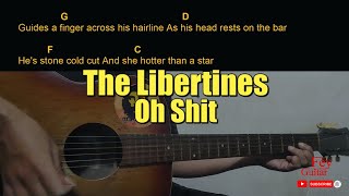 The Libertines - Oh Shit Guitar Chords cover
