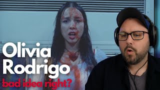 Olivia Rodrigo - bad idea right? (reaction)
