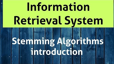 Stemming Algorithms introduction || Information Retrieval System in Telugu