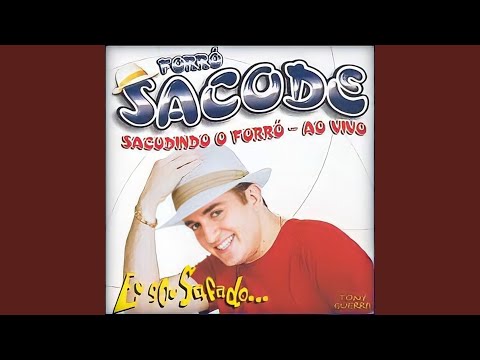 Forró Sacode - As Três Coisas da Vida