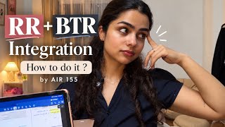 How to integrate RR into BTR? | Every doubt solved ✨.  #inicet #aiims #neetpg #upsc #jee
