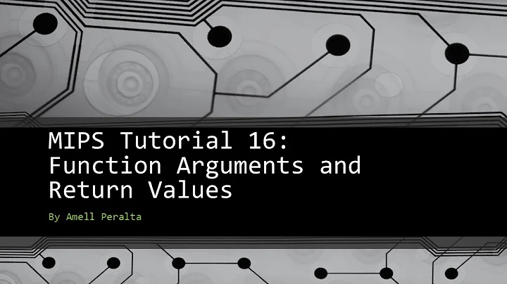 MIPS Tutorial 16   Function Arguments and Return Values