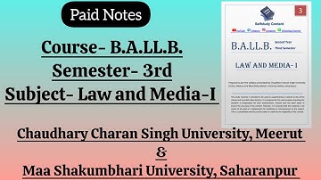 BALLB (3rd Sem) Law and Media-I Paid Notes | CCS University & MS University @selfstudycontent