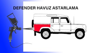 Defender Restorasyon Part 4 - Havuz Astarlama