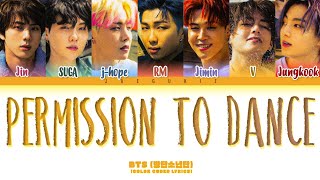 BTS (방탄소년단) 'Permission To Dance' Lyrics (Color Coded Lyrics)