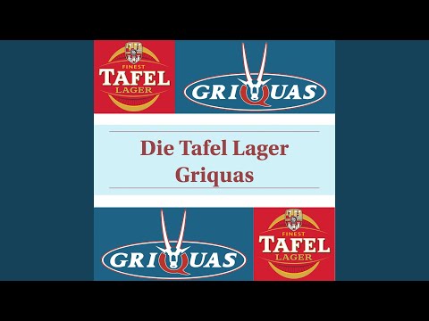 Tafel Lager Griquas Youtube