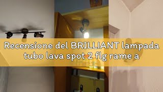 Recensione del BRILLIANT lampada tubo lava spot 2 flg rame antico | 2x R50, E14, 40W, adatto per lam