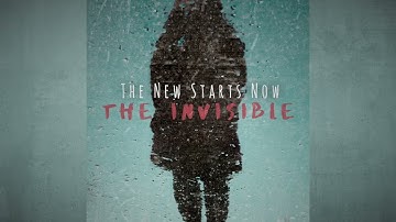 The New Starts Now - The Invisible [Official Visualizer Video]