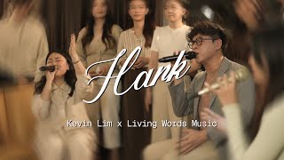 Hark - Kevin Lim x Living Words Music