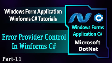 11 | Error Provider Control In Winforms C# | ErrorProvider In Windows Forms Application (Hindi/Urdu)