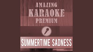 Summertime Sadness (Premium Karaoke Version With Background Vocals) (Originally Performed By...