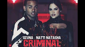 criminal/Natti Natasha y Ozuna