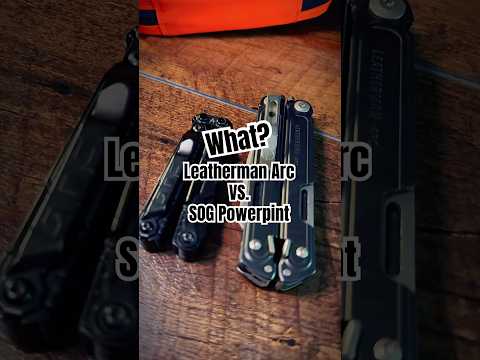 Leatherman Arc vs SOG Powepint: Which EDC Multi-Tool is Worth Your Money