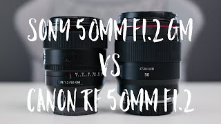 Sony 50mm f1.2 GM vs Canon RF 50mm f1.2 | Battle of the 50mm 1.2s