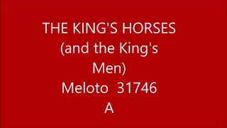 THE KINGS HORSES (And the Kings Men) @playerpianogal